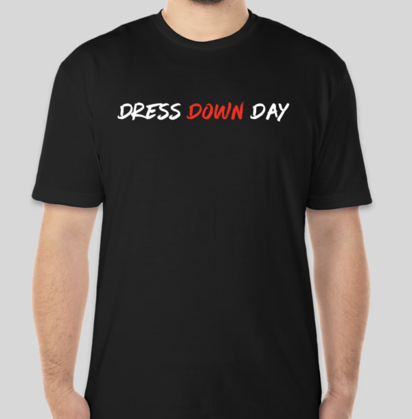 The Dress Down Day t-shirt features the phrase dress down day on the front. The phrase is derivative of a style of dress that is simple or casual in nature. The traditional BHS logo has been applied to the back of the t-shirt.