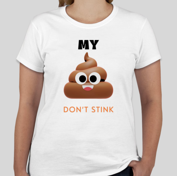 The Don't Stink t-shirt features the poop emoji alongside a popular phrase. The classic BHS logo is applied to the back of the t-shirt.