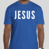 Blue t-shirt with the word 'Jesus' in bold white letters on the front; back features Broken Heart Shirts logo with a 'B', broken heart icon, and 'S'.