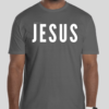 Charcoal t-shirt with the word 'Jesus' in bold white letters on the front; back features Broken Heart Shirts logo with a 'B', broken heart icon, and 'S'.